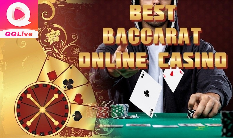 Baccarat online QQLive
