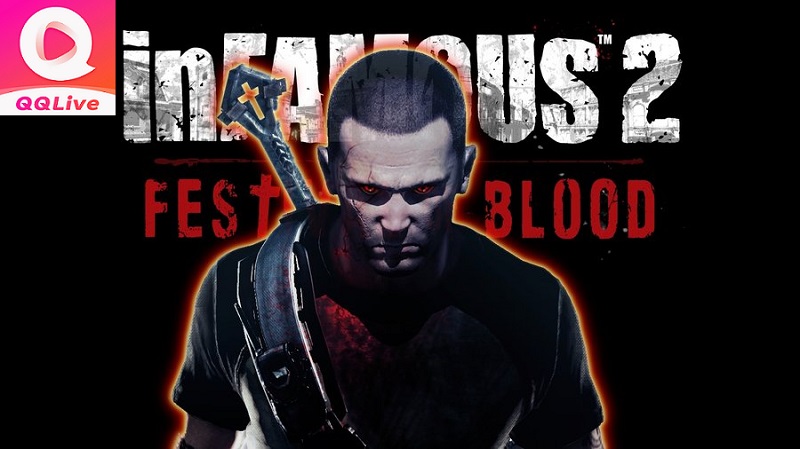 Infamous 2 Festival Of Blood